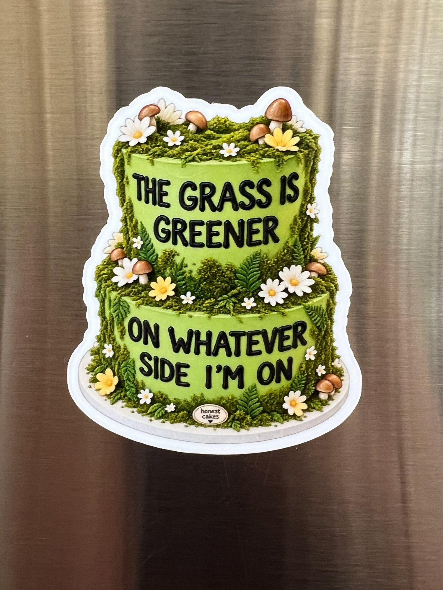 FRIDGE MAGNET: Grass Is Greener Whatever Side I'm On - FREE SHIPPING product image (1)