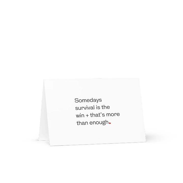 SURVIVAL IS THE WIN Notecard product image (1)
