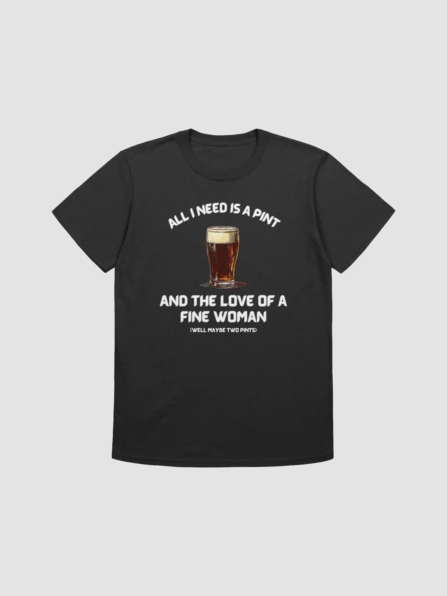 All I need Unisex T-Shirt product image (1)