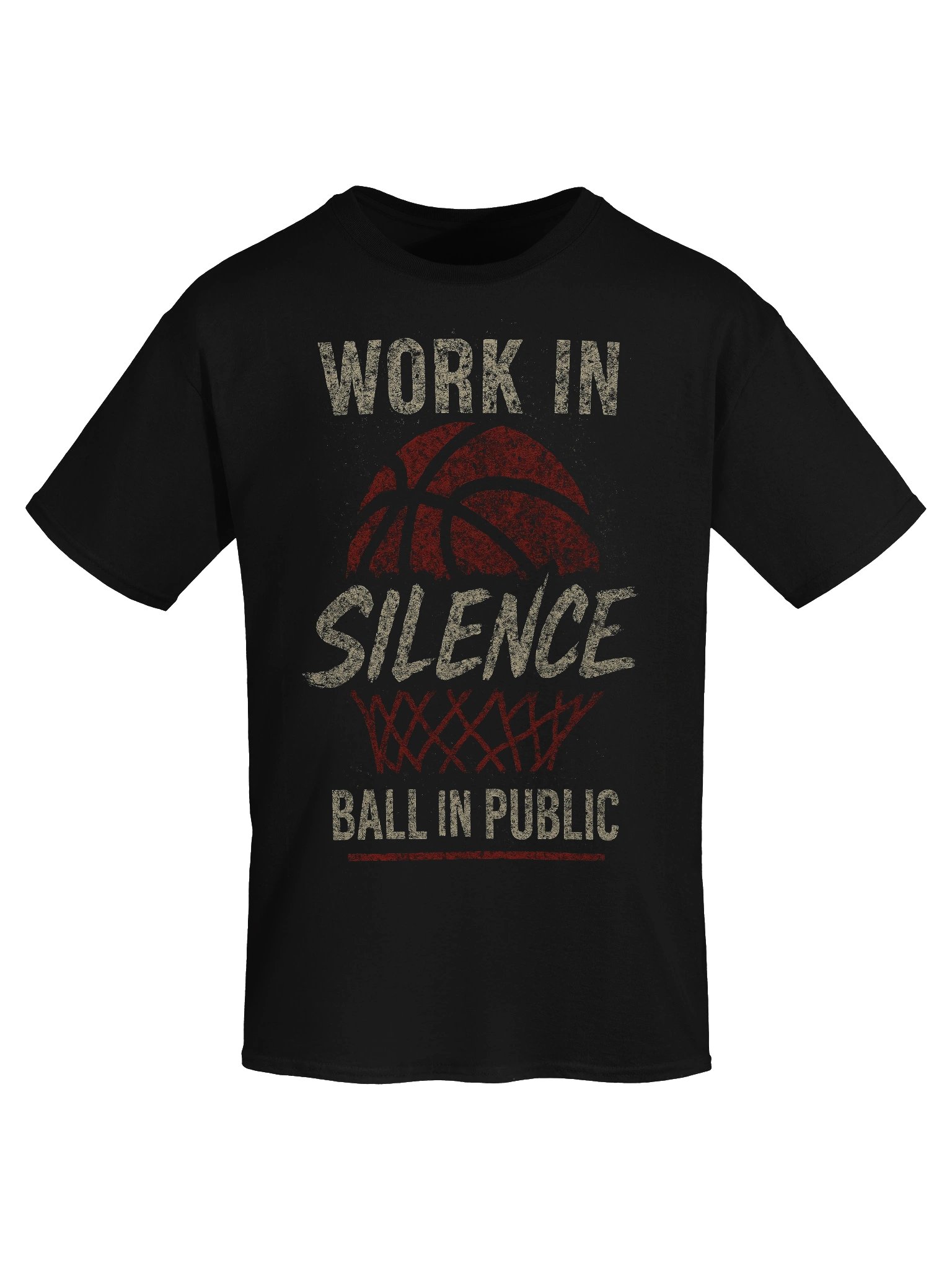 “Work in Silence — Ball in Public” Basketball Tee product image (7)