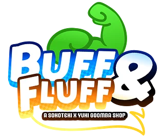 Buff & Fluff - Sokoteki x Yuki Goomba Shop