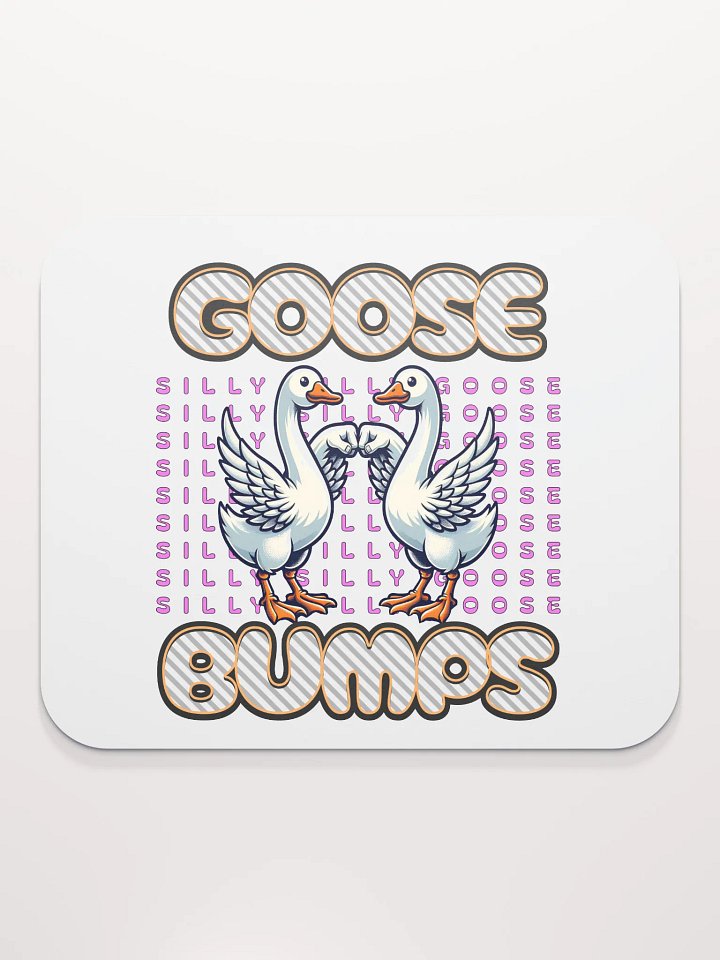Goose Bumps Silly Mouse Pad product image (2)