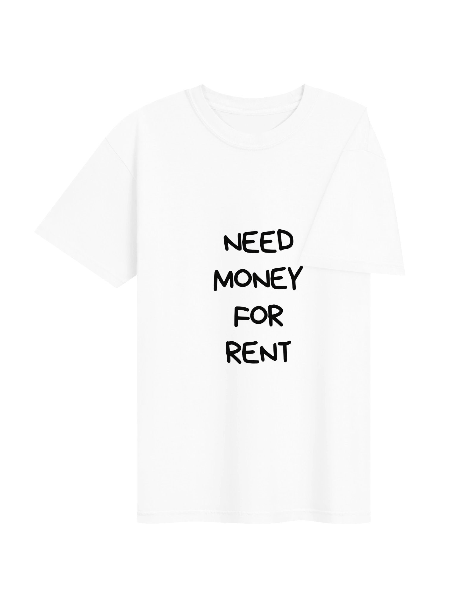 Need Money For Rent Tee — Print Manuscrit Devant product image (8)