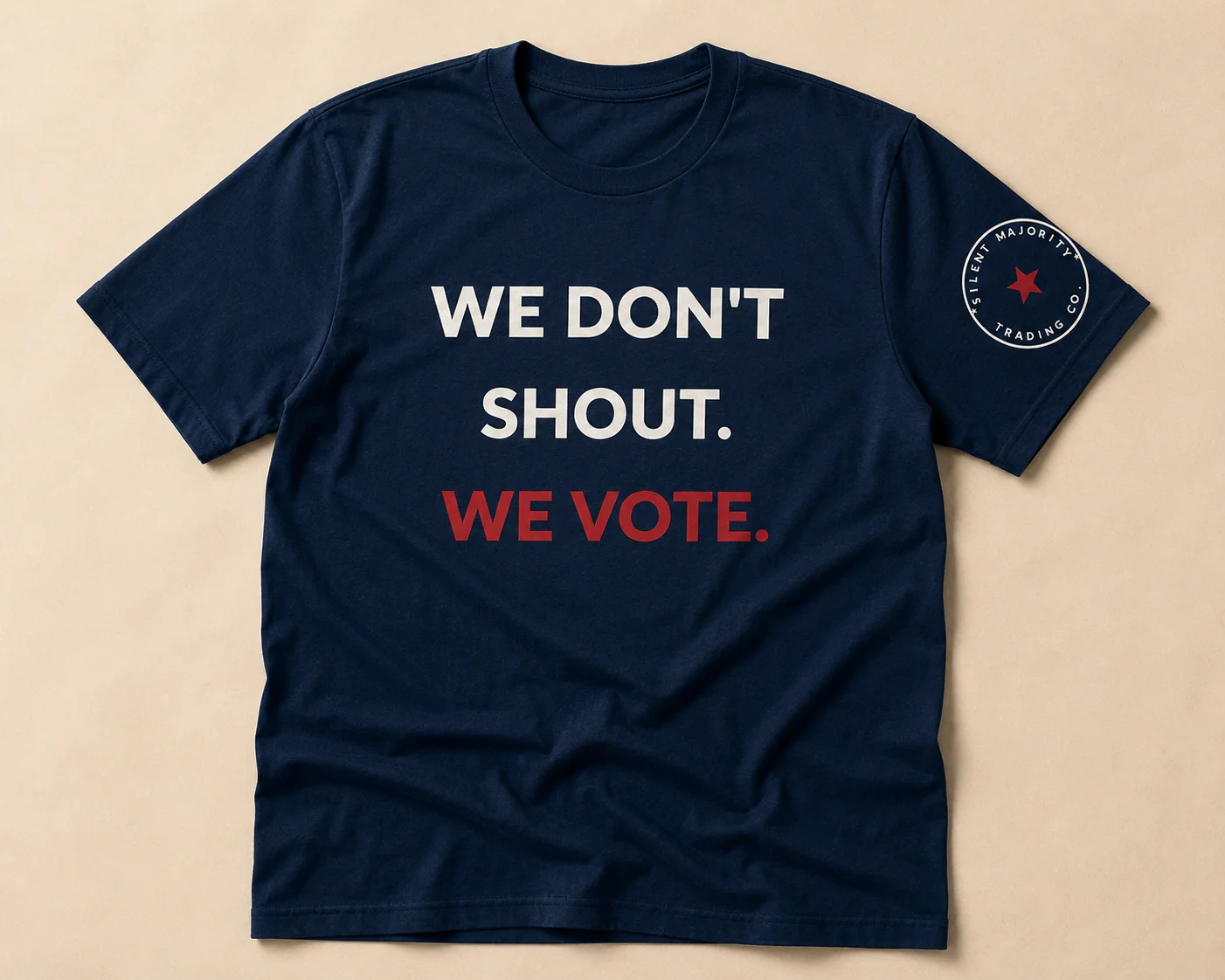 We Don't Shout Tee product image (2)