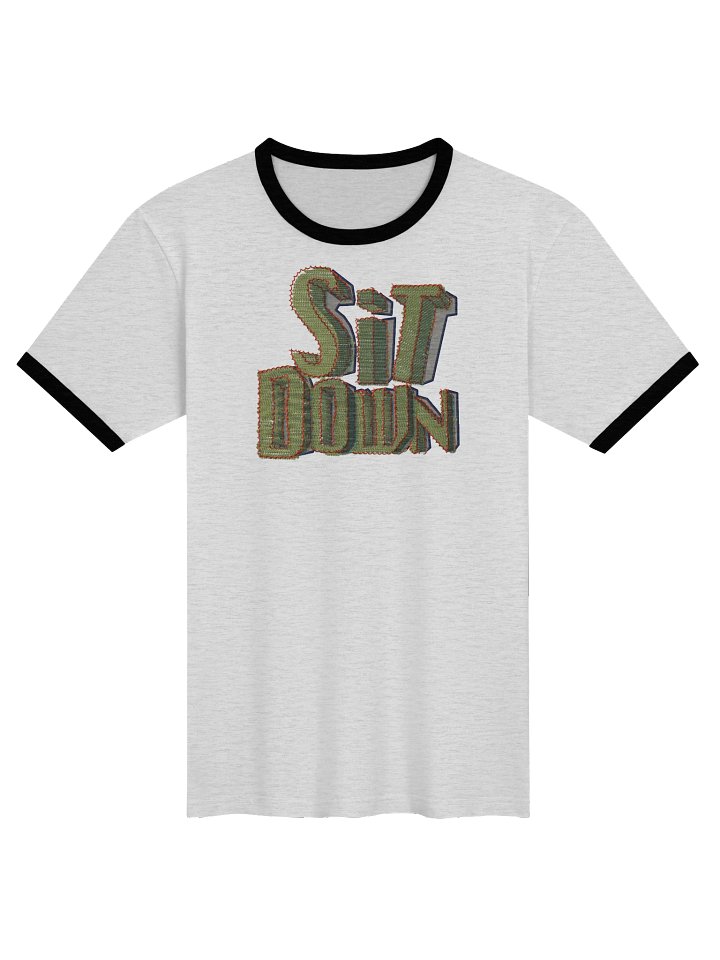 SIT DOWN | T SHIRT product image (1)