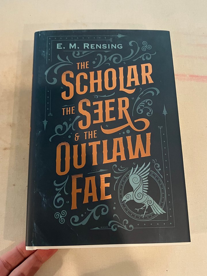 The Scholar the Seer and the Outlaw Fae First Edition Hardcover product image (2)