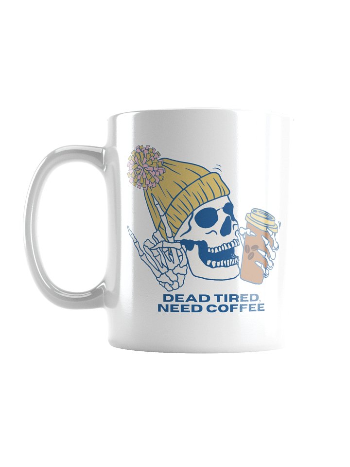 Golden “Dead Tired, Need Coffee.” Skeleton Ceramic Mug product image (2)