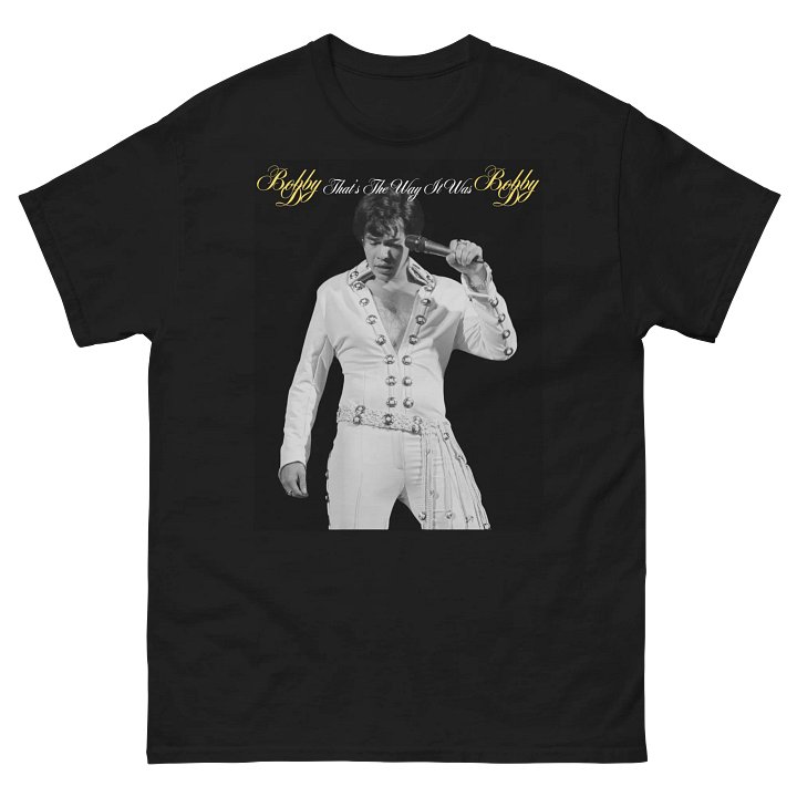 Bobby D “That’s The Way It Was” Shirt product image (2)