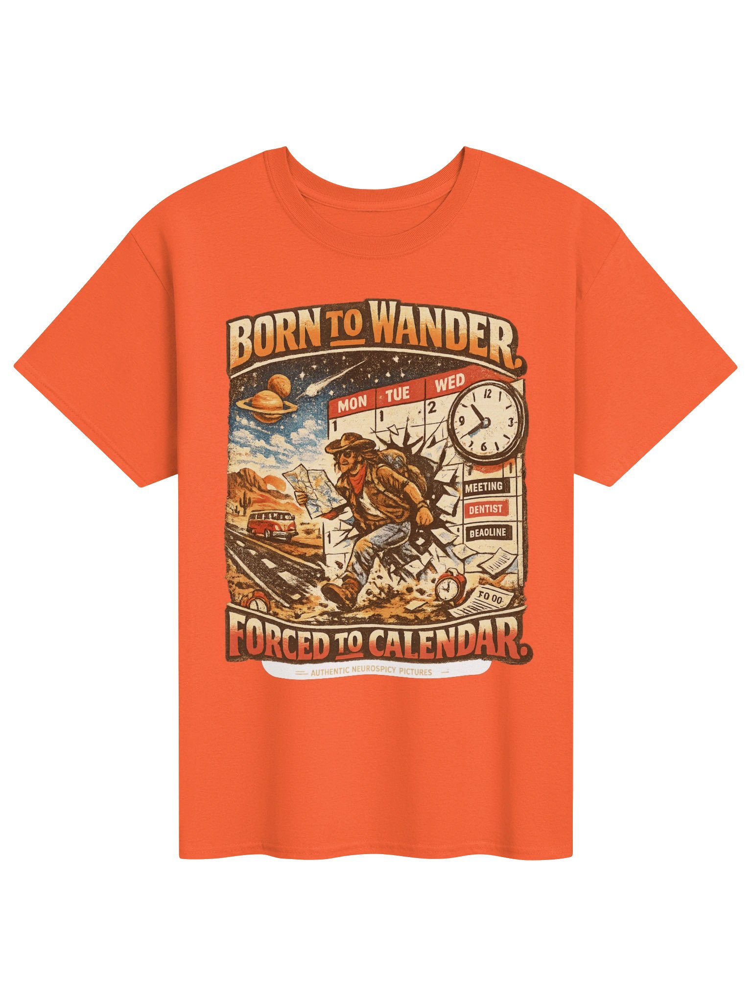 Born to Wander, Forced to Calendar Tee product image (3)