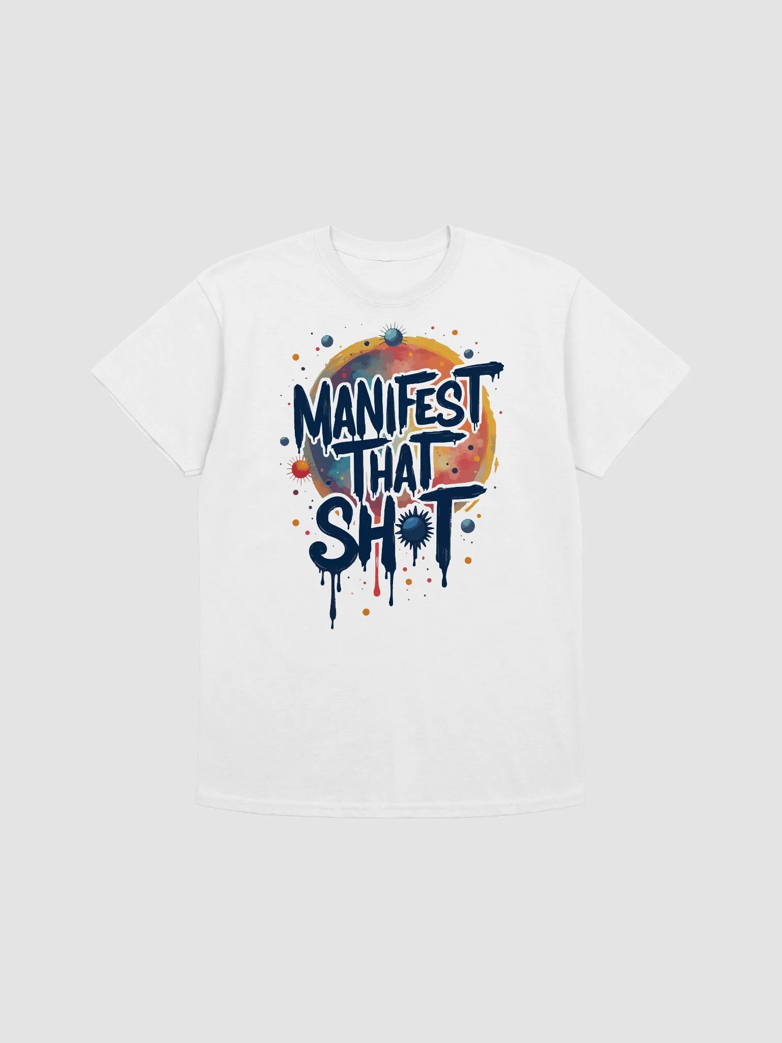 Manifest That Shot T-Shirt product image (1)