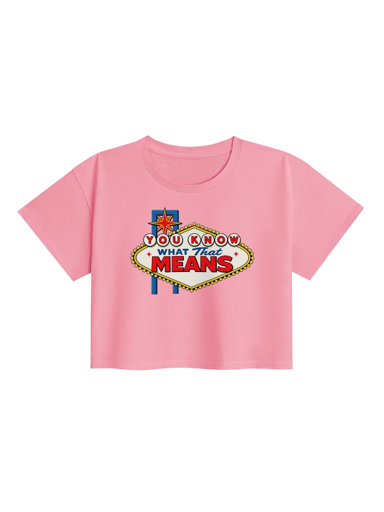 (Crop Top) You Know What That Means! product image (1)