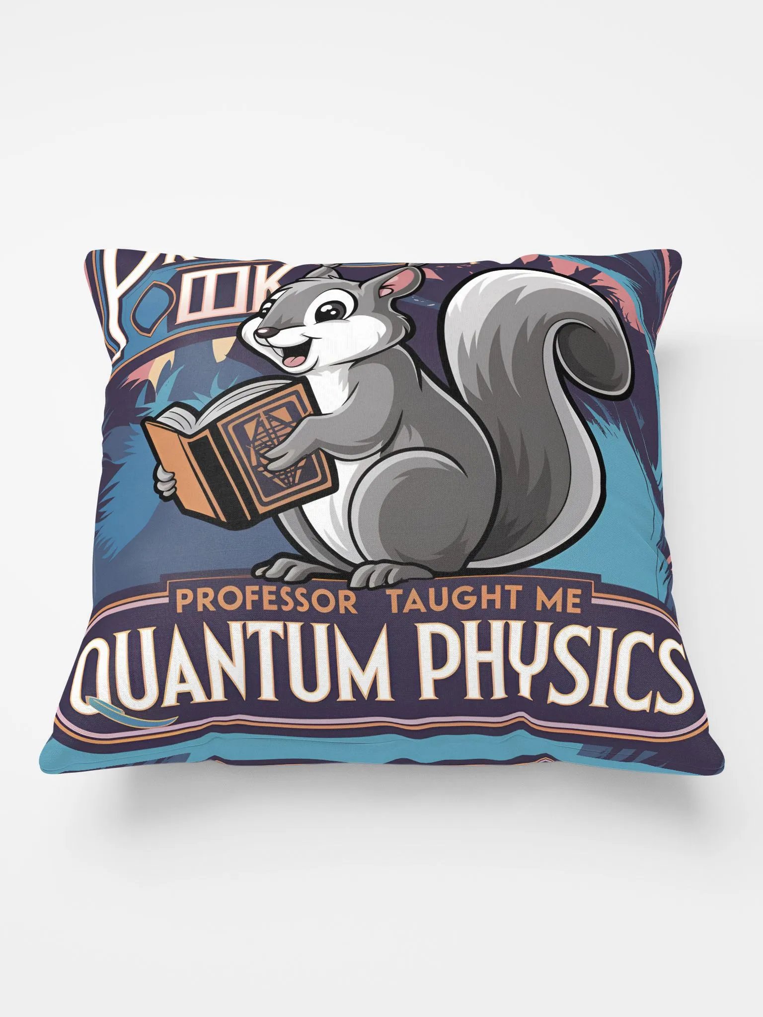 Prof Pooky Taught me quantum physics product image (2)