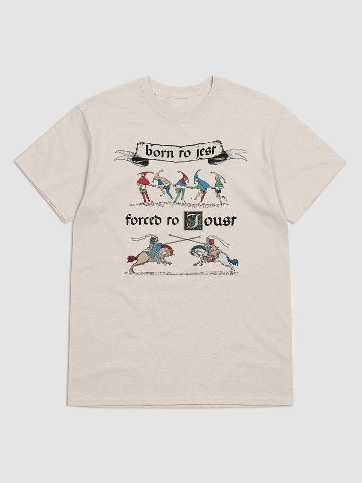 Born to Jest, Forced to Joust T-shirt product image (6)