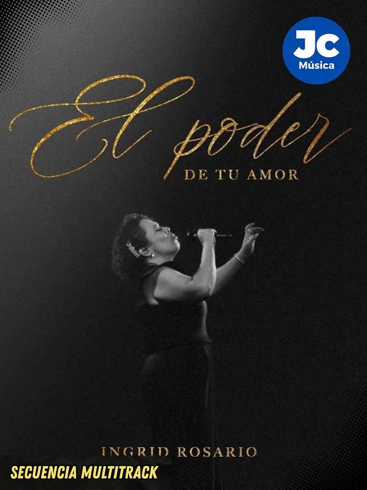 El Poder De Tu Amor (Ingrid Rosario) - Secuencia Multitrack product image (1)