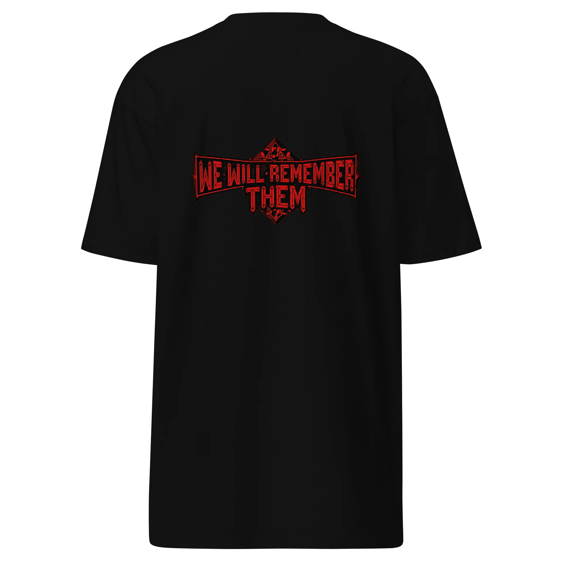 T-Shirt - "WE WILL REMEMBER THEM" product image (5)