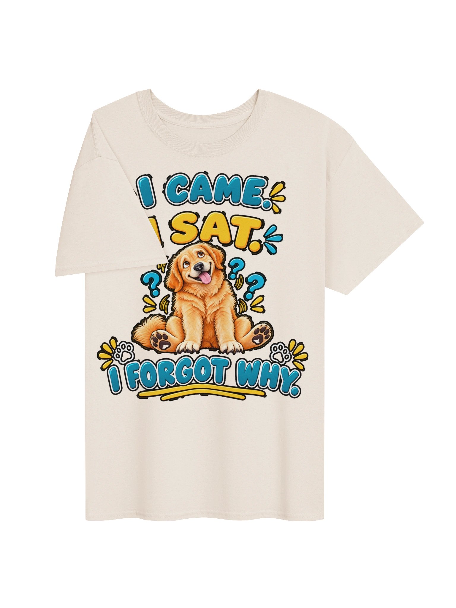 I Came. I Sat. I Forgot Why. – Funny Dog T-Shirt product image (3)