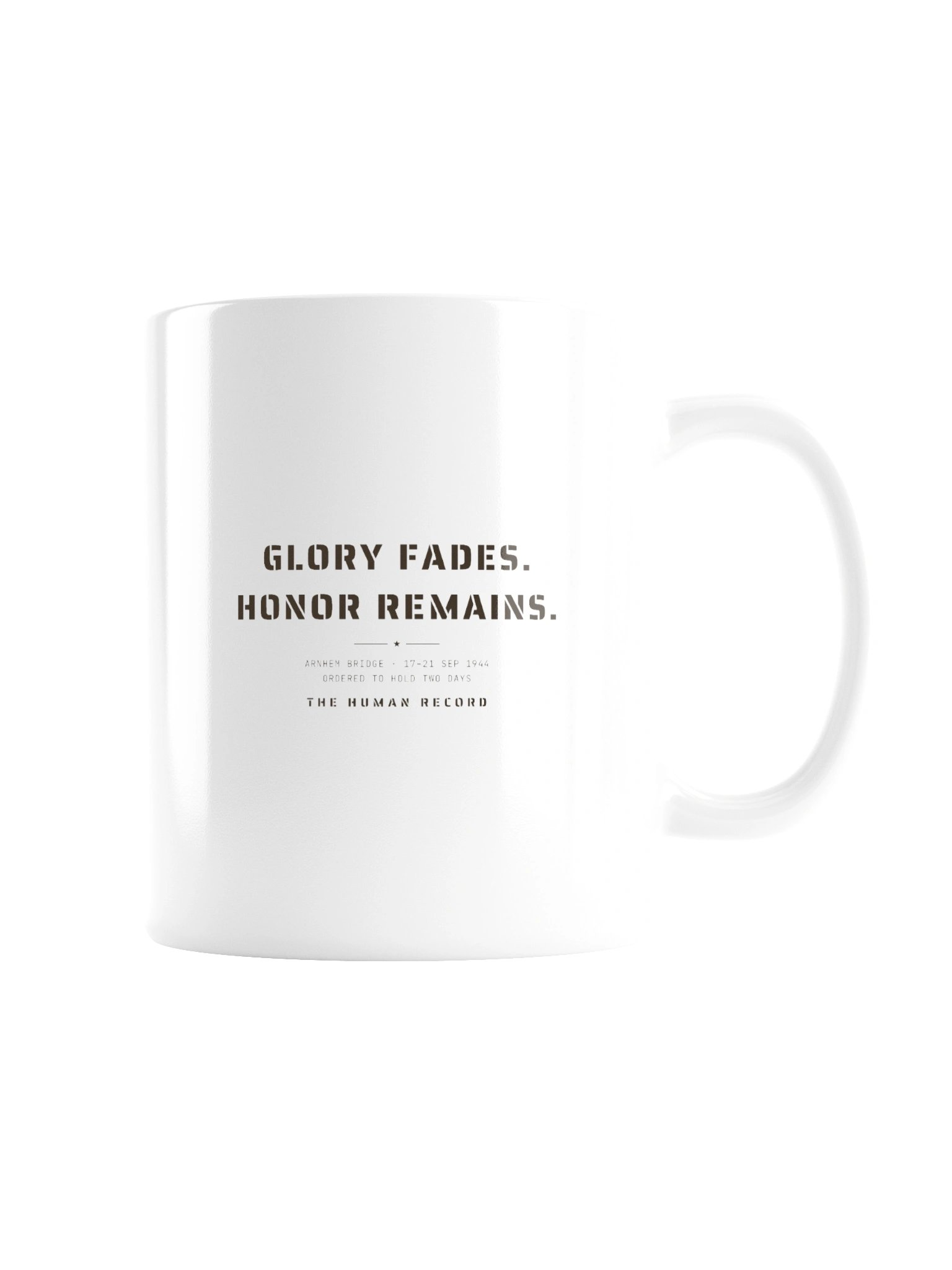 Glory Fades. Honor Remains - Stencil Series Mug product image (3)