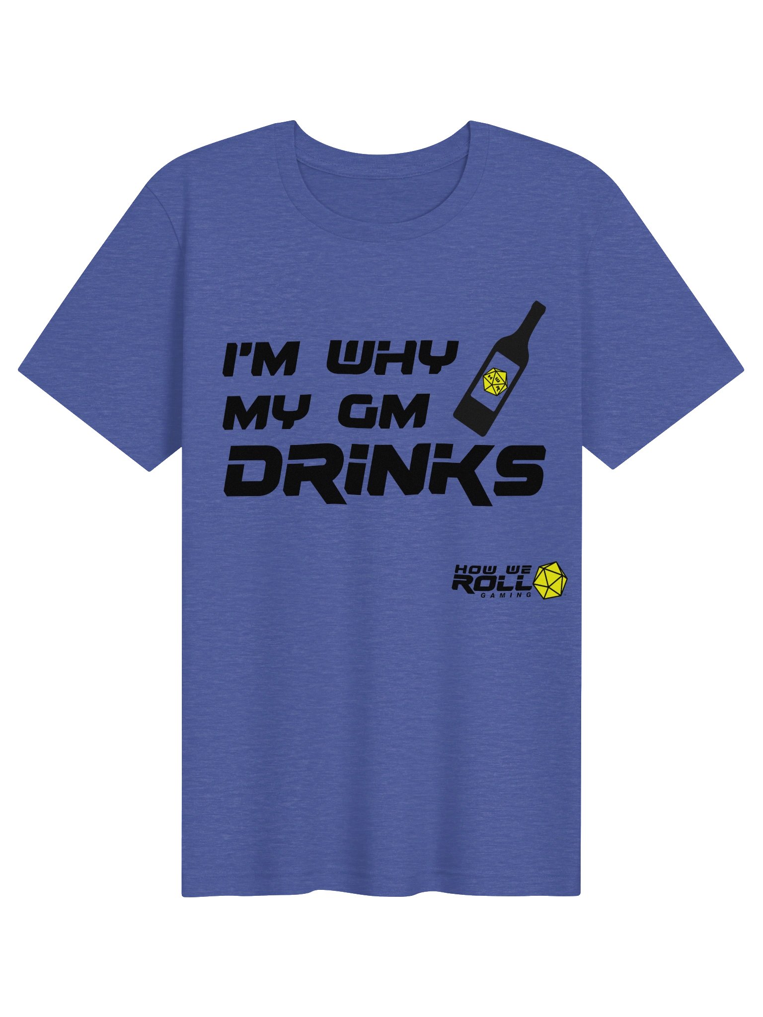 I'm Why My GM Drinks T-shirt product image (1)