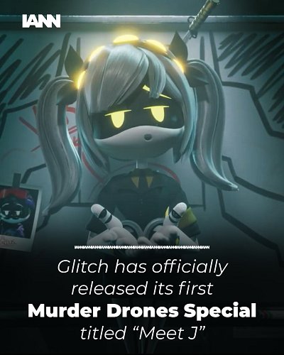 Glitch (@glitch_prod) has officially released its first ever Murder Drones Special titled “Meet J” 

It acts a sort-of preque...