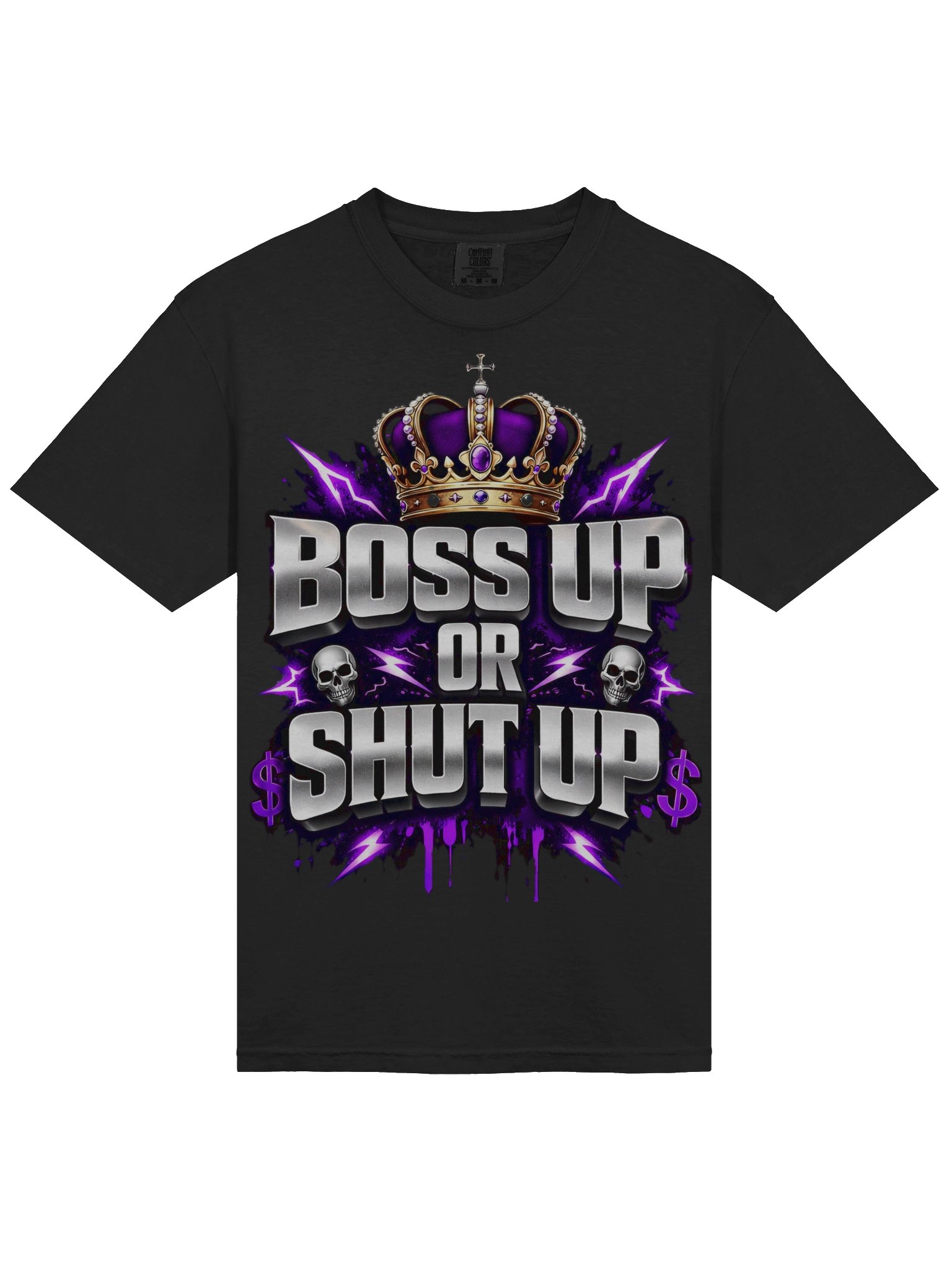 Boss Up Or Shut Up Streetwear product image (5)