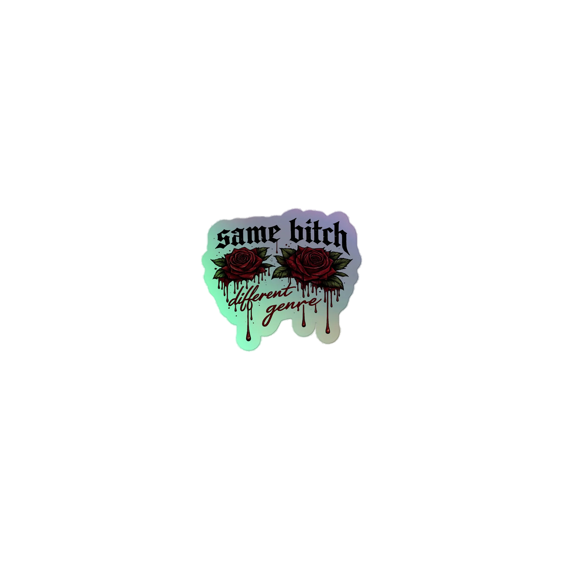 Same Bitch Different Genre Sticker product image (1)