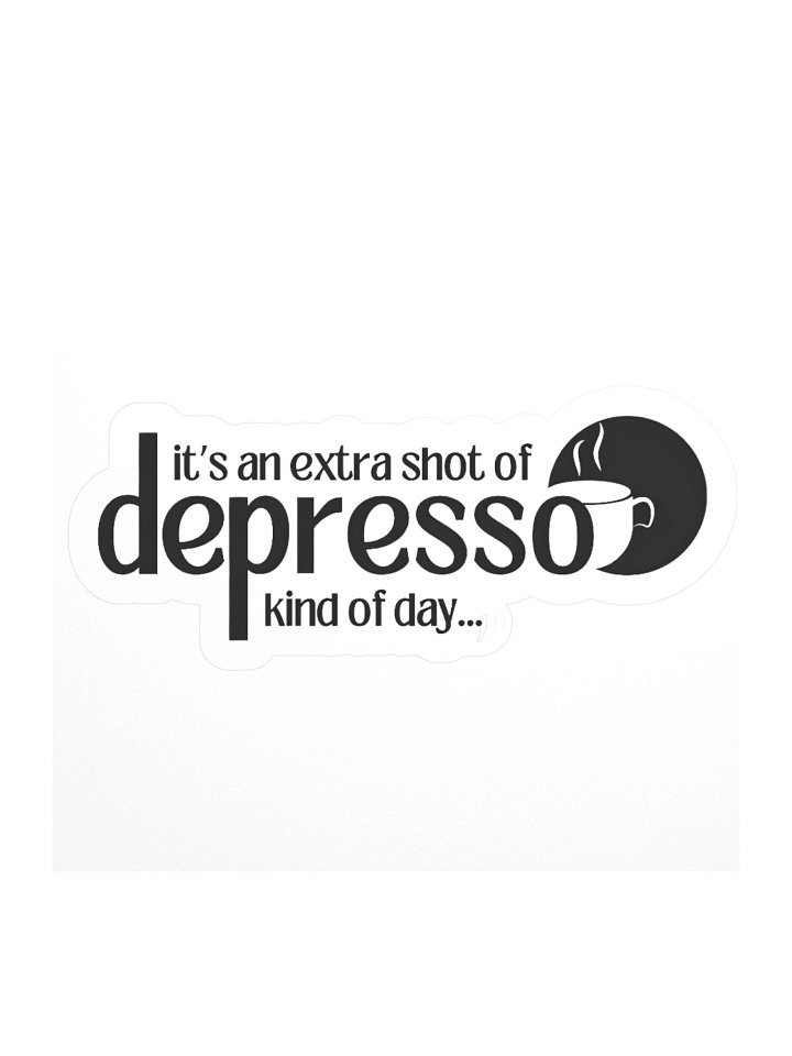 Depresso - Sticker product image (2)