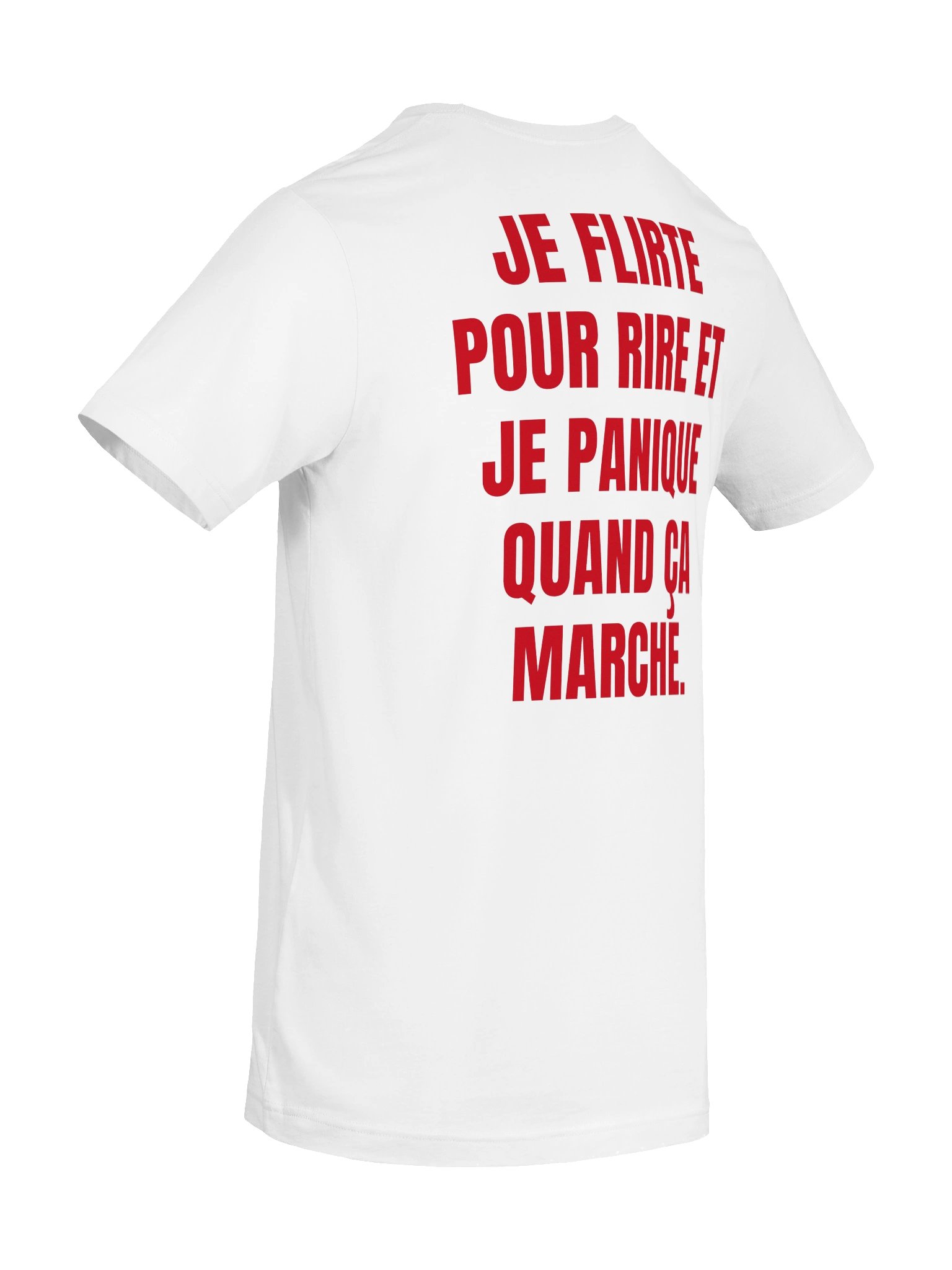 JE FLIRTE POUR RIRE ET JE PANIQUE QUAND CA MARCHE product image (8)