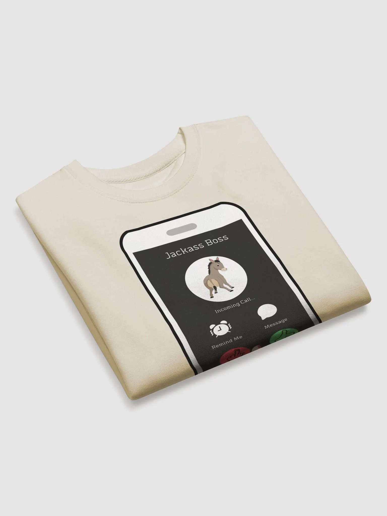 When The Boss Calls - Funny Sweatshirt product image (23)