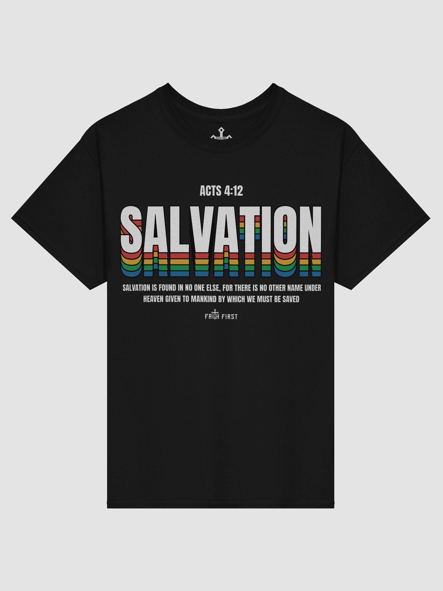 Acts 4:12 - Salvation Unisex T-Shirt product image (4)