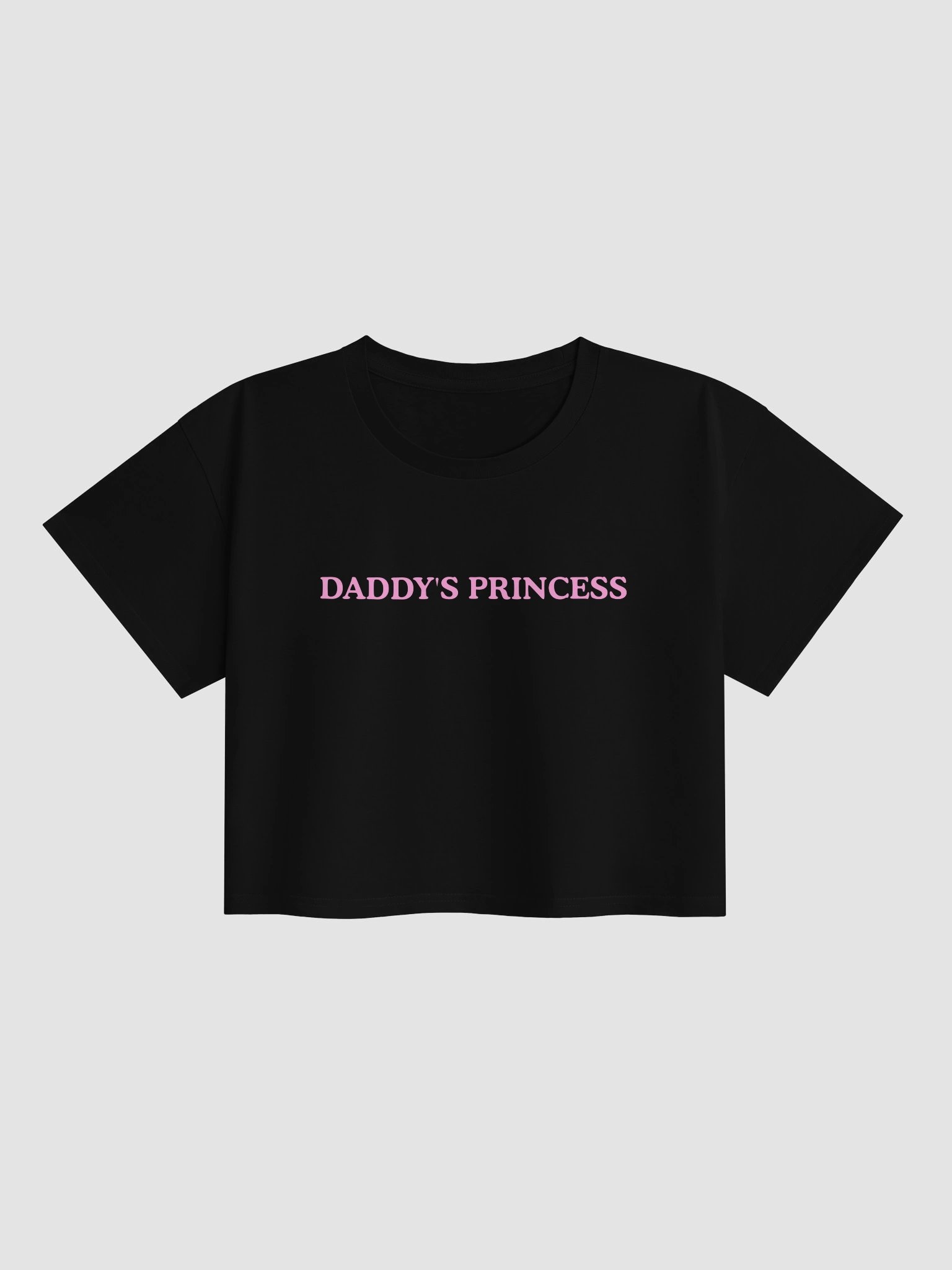 Daddy's Princess Crop Top product image (2)
