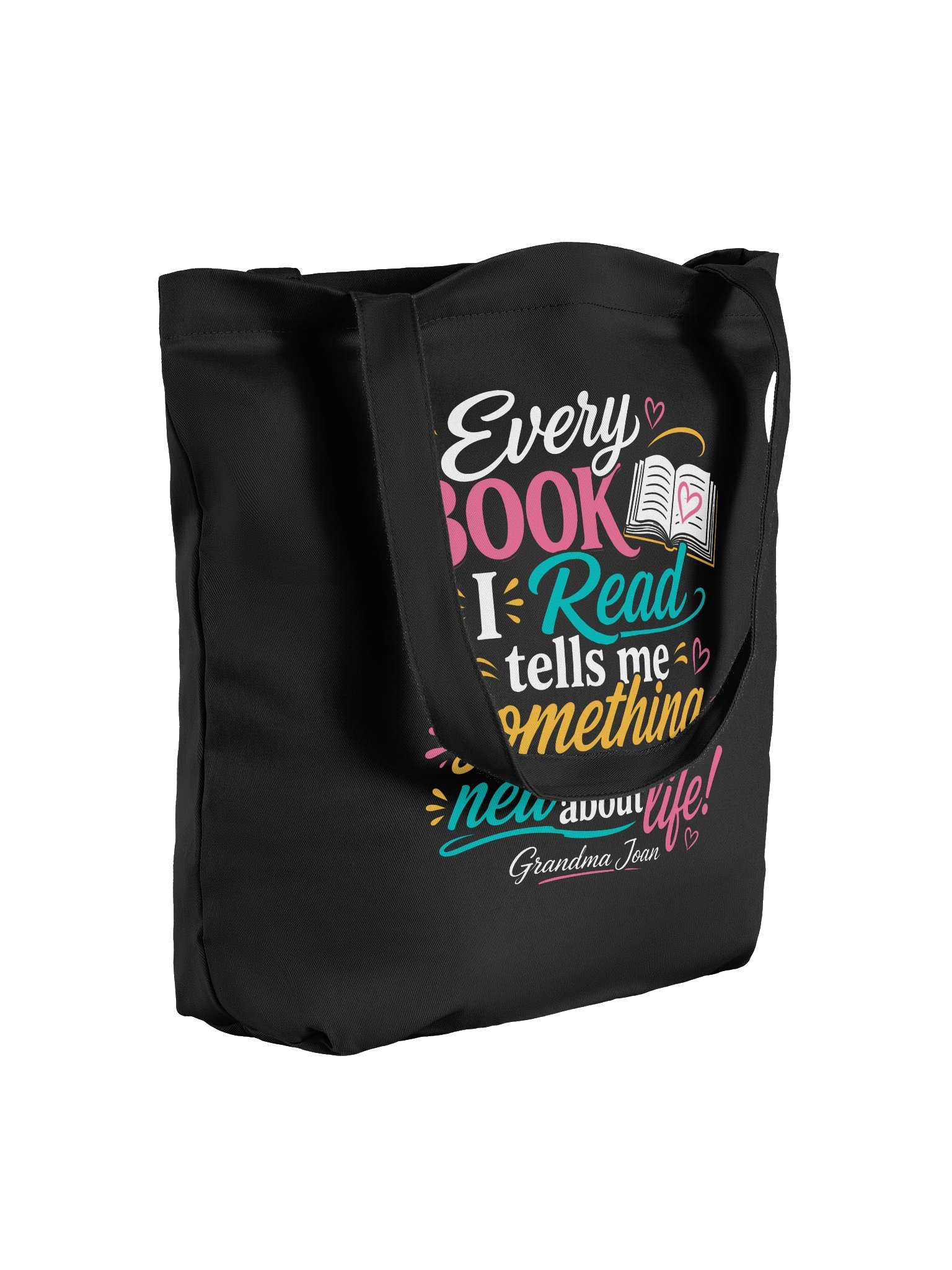 Every Book I Read tells me Something New about life! - tote bag product image (2)