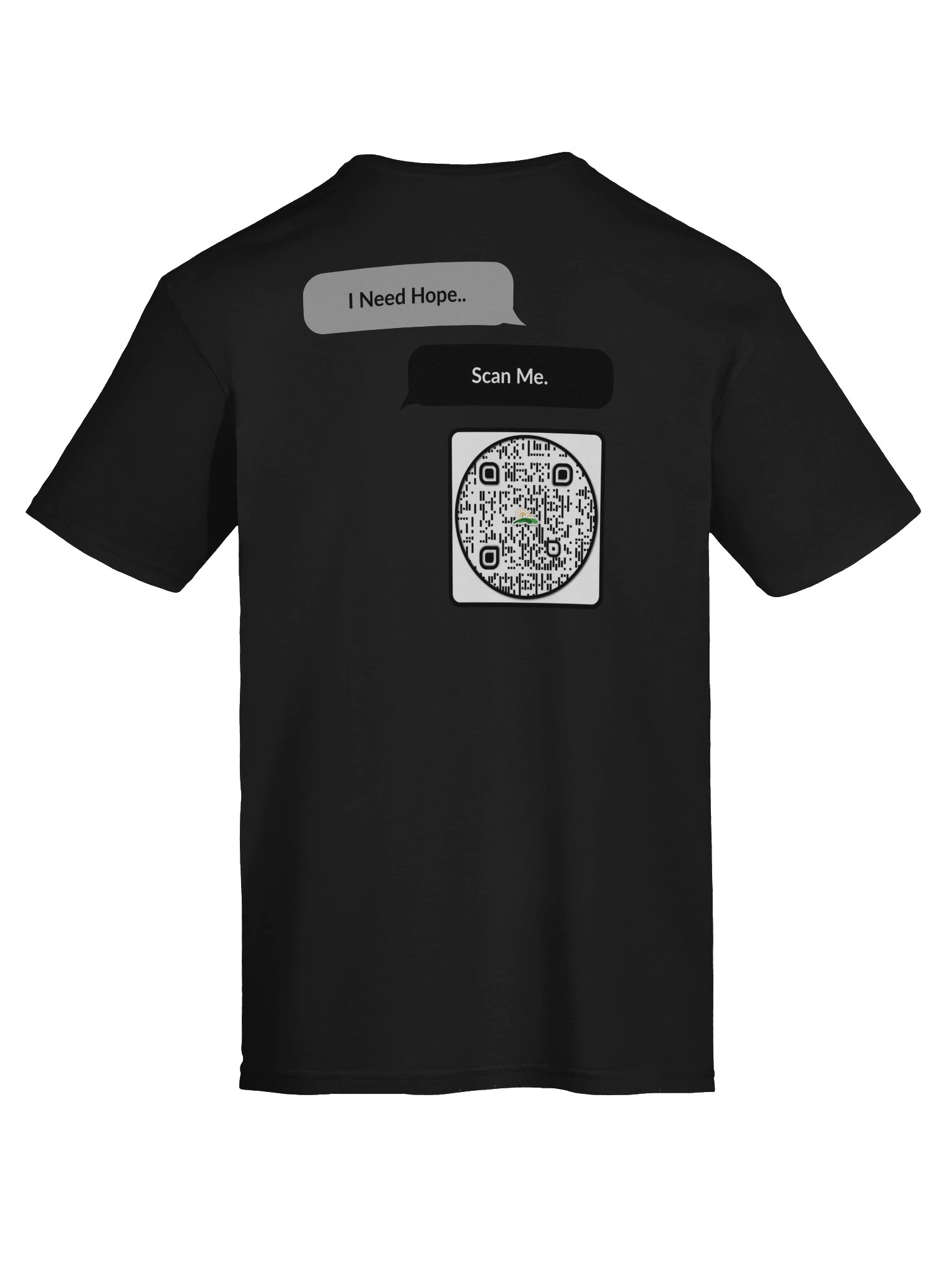 “I Need Hope…” QR Code T-Shirt product image (97)