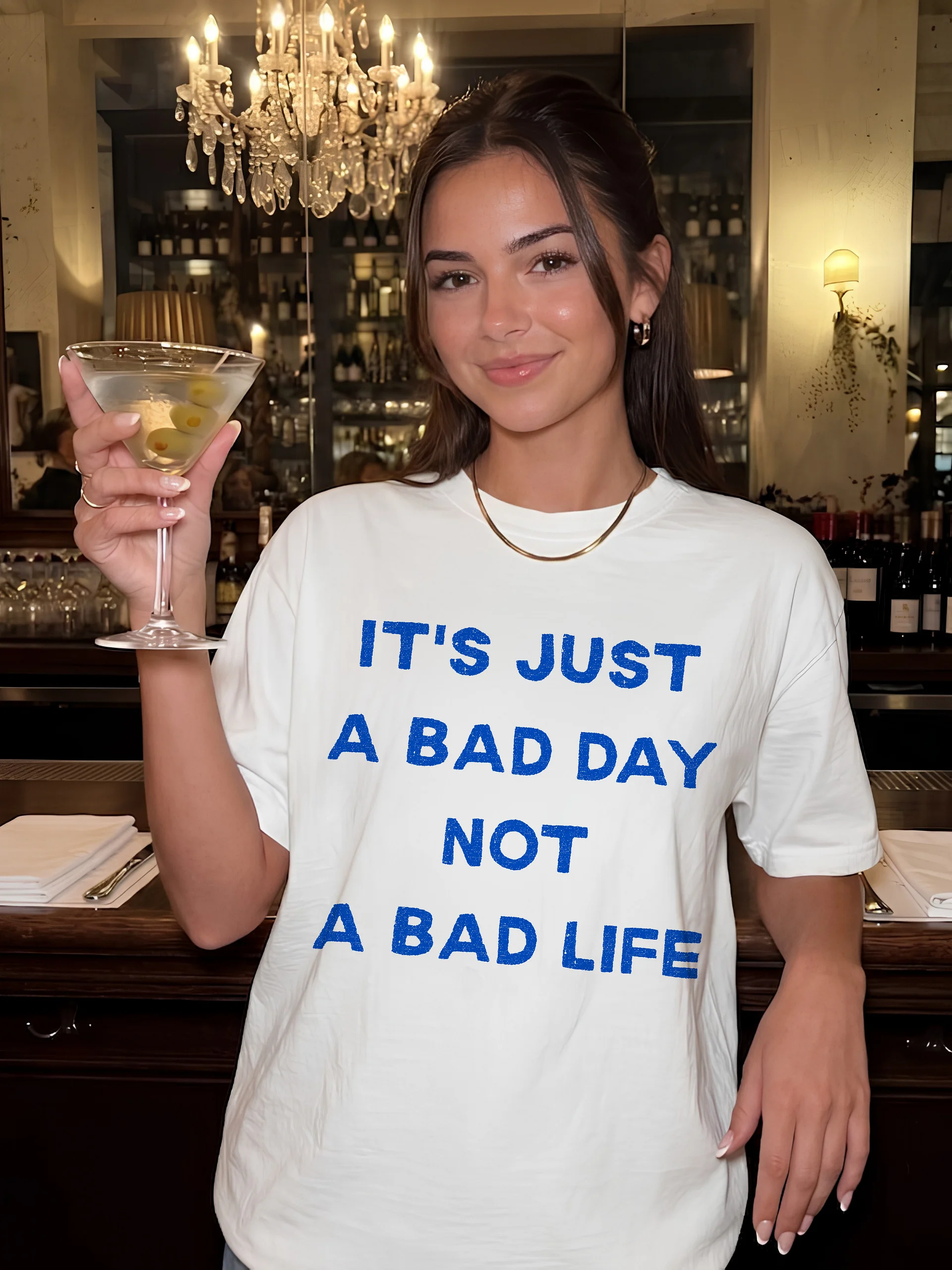 It's Just A Bad Day Not A Bad Life T-shirt product image (1)
