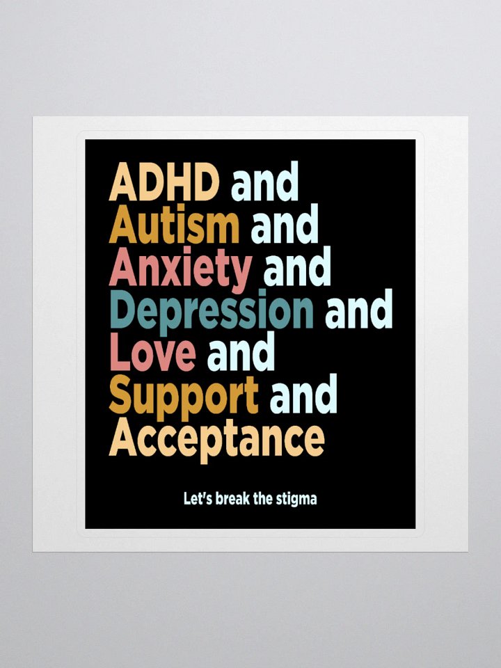 Let's Break The Stigma Stickers product image (3)