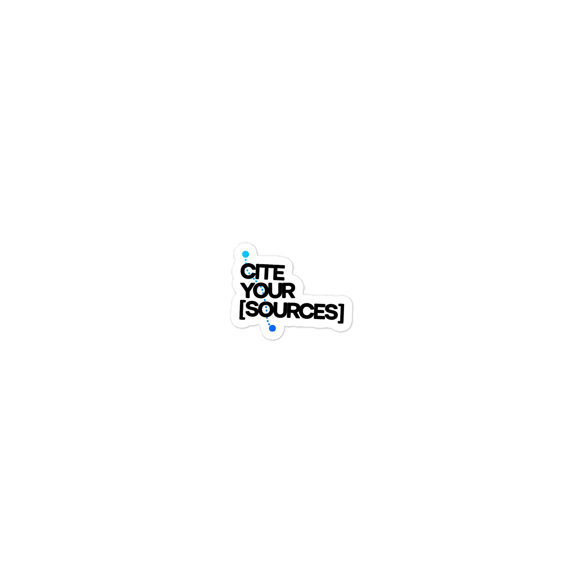 The Cite Your Sources Sticker product image (1)