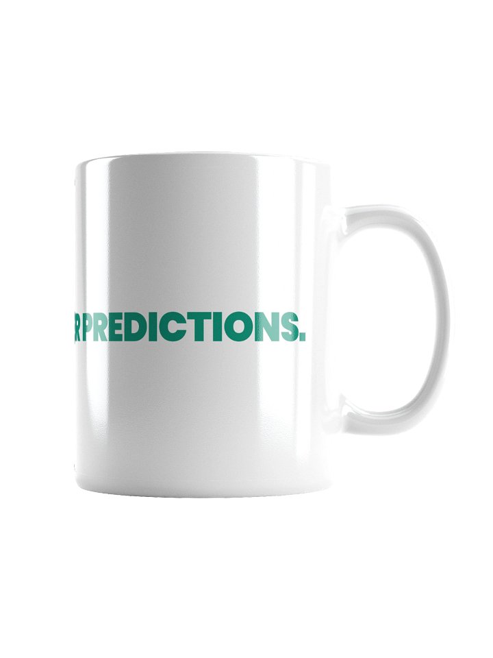 HOT COFFEE, BETTER PREDICTIONS White Glossy Mug product image (2)