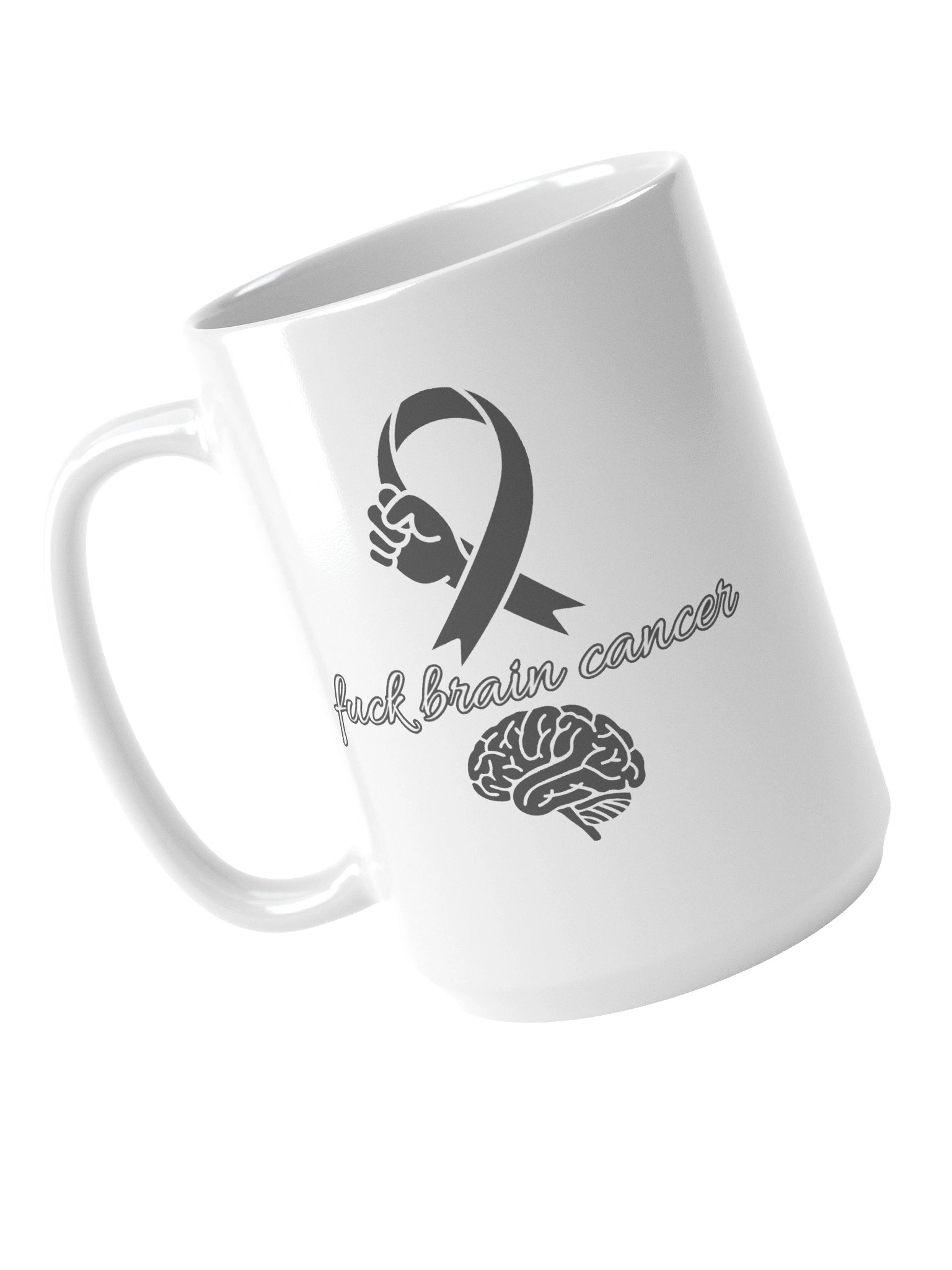 Fuck brain cancer mug product image (4)