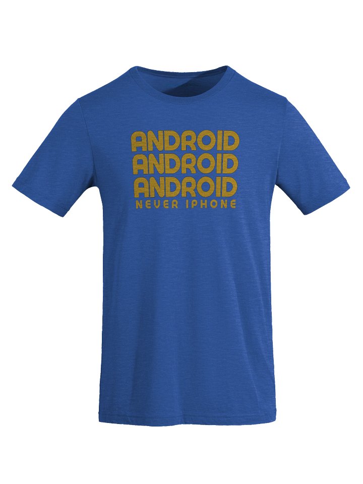 Android - Never iPhone T-Shirt product image (37)