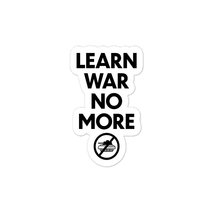 Learn War No More (Sticker) product image (1)