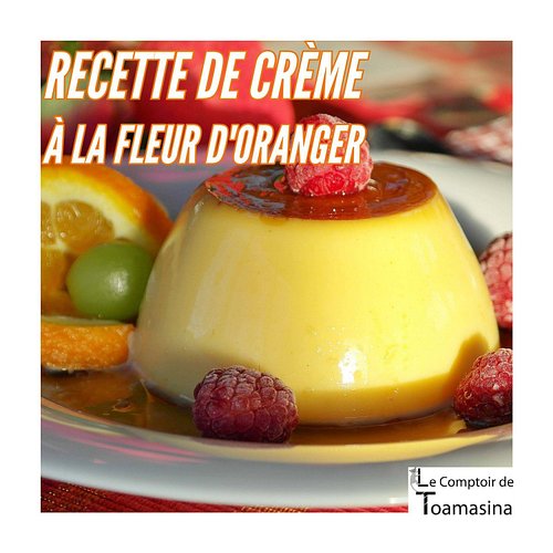 Crème à la fleur d’oranger

Dans cet article• Eau de fleur d’oranger ou arôme : que choisir ?• Le secret d’une crème bien par...