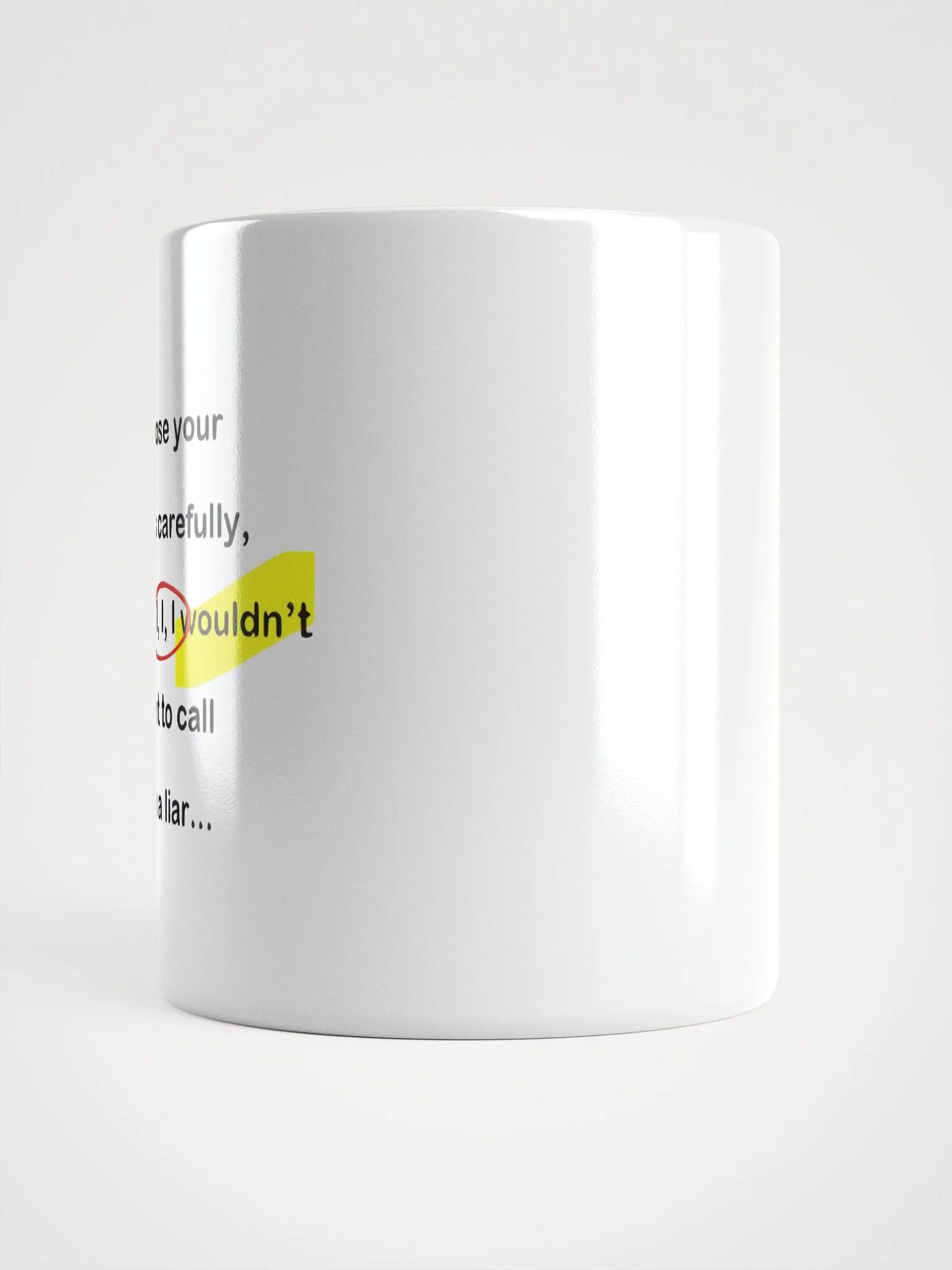 Choose Your Words - White Glossy Mug product image (6)