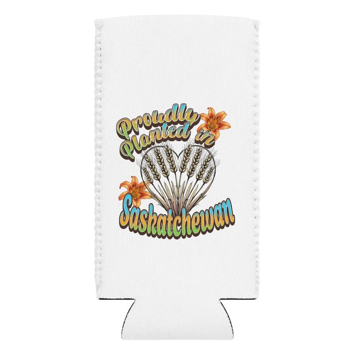 Proudly Planted In Saskatchewan Pride Can Cooler product image (2)
