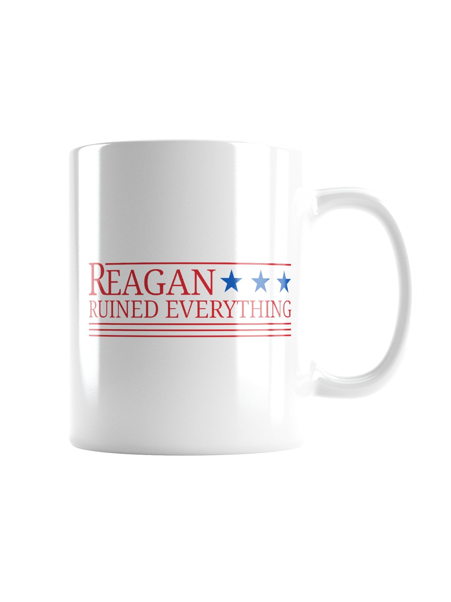 Reagan Ruined Everything! Campaign Mug product image (6)