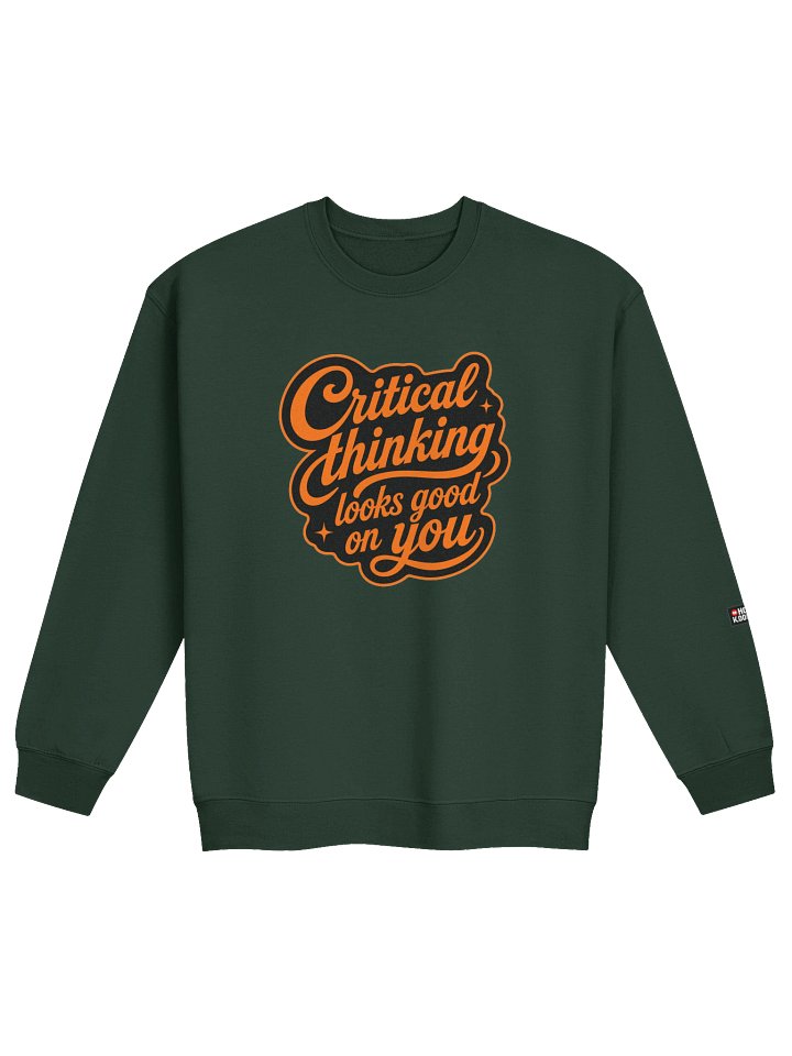 Critical Thinking Looks Good On You - Crewneck Sweatshirt product image (13)