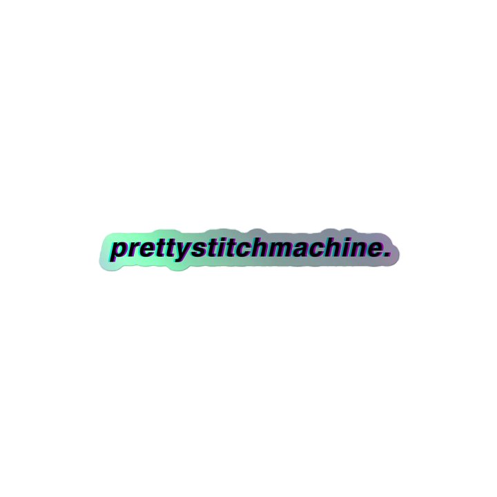 prettystitchmachine Glitch Holographic Sticker product image (2)