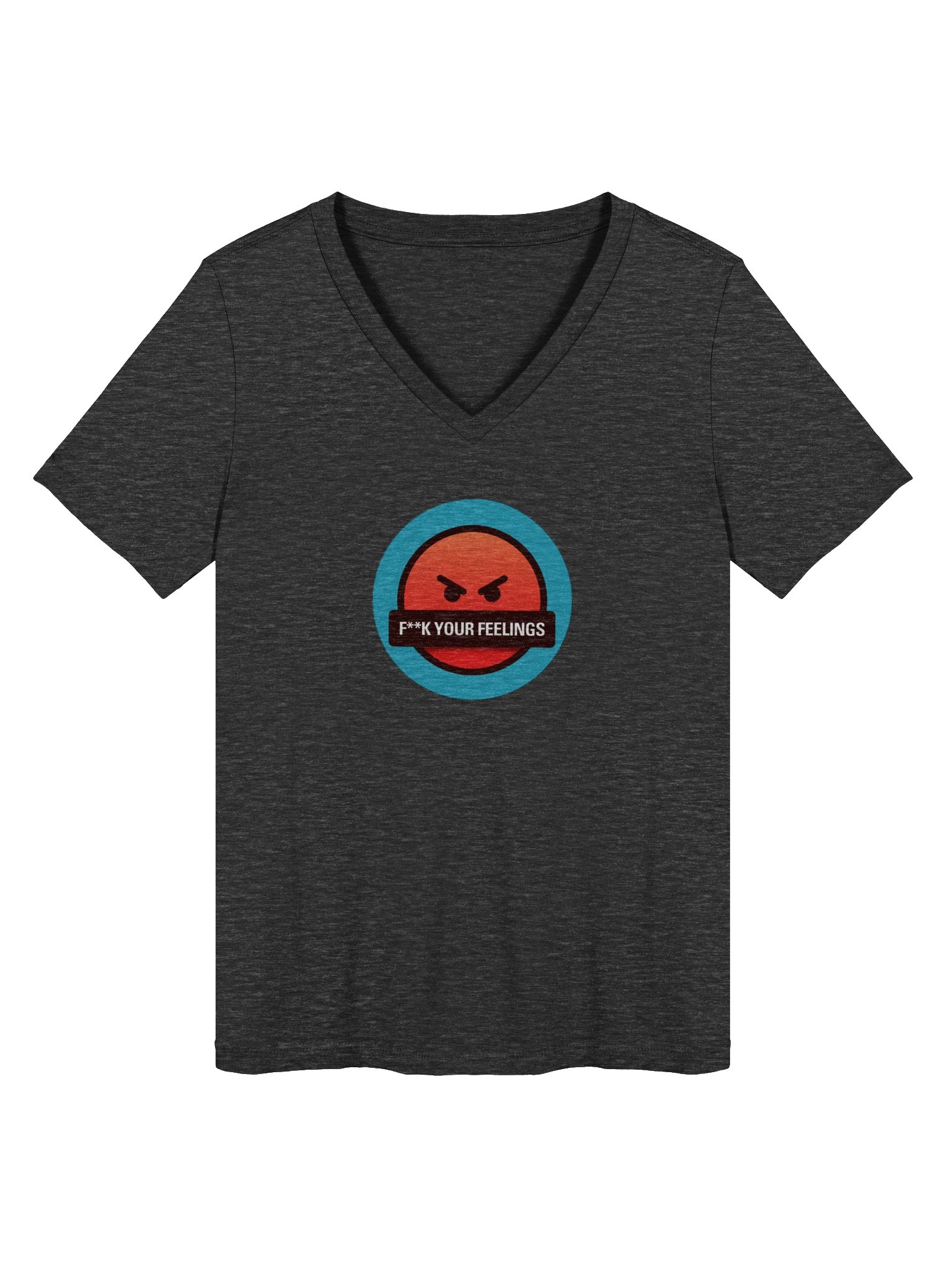 F**k Your Feelings! V-neck product image (1)