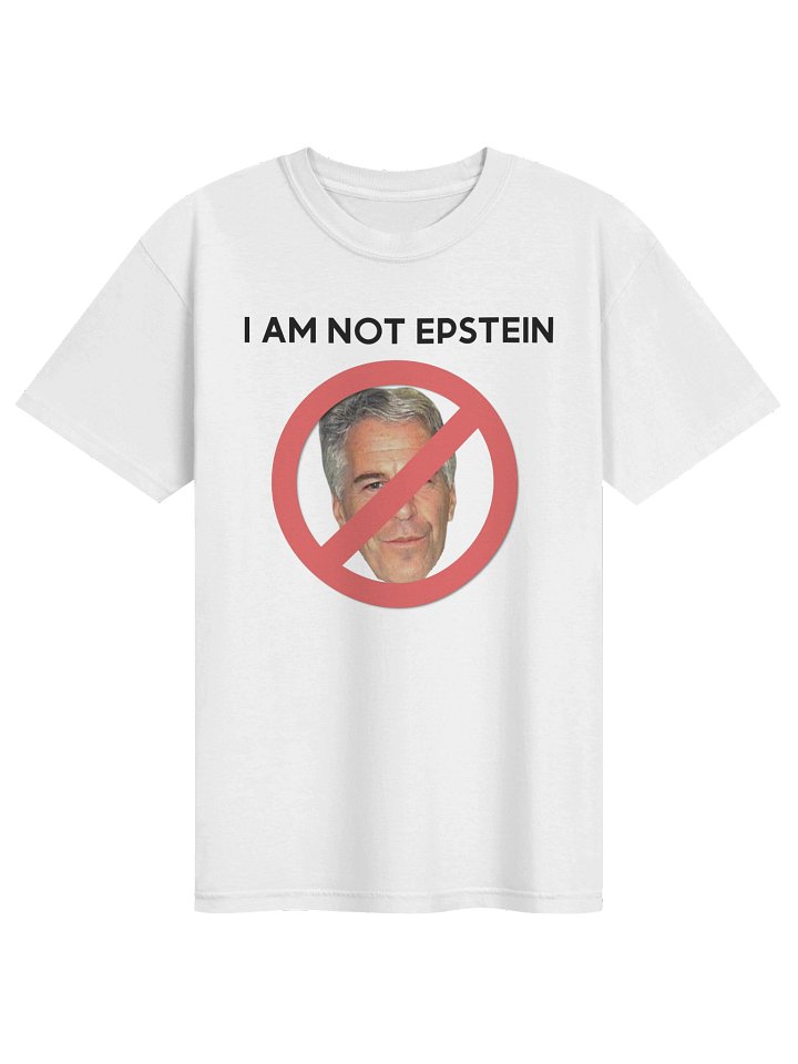 I AM NOT EPSTEIN | Comfort T-Shirt product image (1)