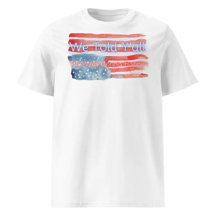 Resistors, We Told Y'all , White Tee product image (1)