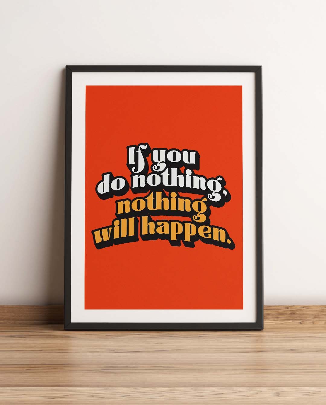 Nothing Will Happen Quote Affirmation Printable Wall Art Decor - Instant Download product image (1)