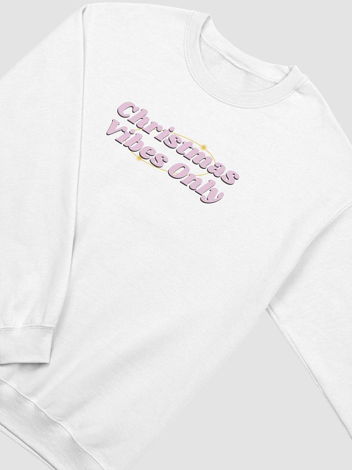 Christmas Vibes Only Crewneck Sweatshirt product image (2)